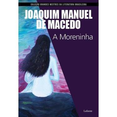 Imagem de Coleção Grandes Mestres da Literatura Brasileira - A Moreninha - LAFON