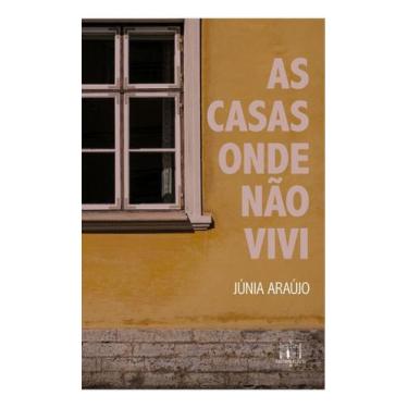 Imagem de As Casas Onde Não Vivi - EDITORA REFORMATORIO, Sortido