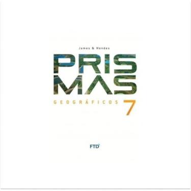 Imagem de Prismas Geográficos - 7º Ano - Armazém do Livro
