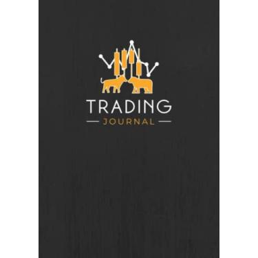 Imagem de Trading Journal: Trader's Log Book & Investment Notebook for Stocks, Forex, Crypto, Futures & Options | Record Your Trades All in One Place, Plan Your Strategy, Track Results