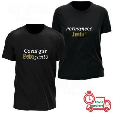 Imagem de Kit Mozão Casal Que Bebe Junto 2 Camisetas - Bless Prints