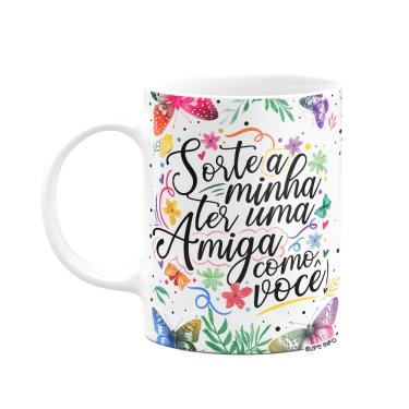 Imagem de Caneca Amizade - Sorte a minha ter uma amiga como você
