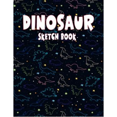 Imagem de Dinosaur Sketch Book: Dinosaur Cover Sketchbook For Boys Girls And Teens Who Love To Draw Dinosaur Lover Notebook For Drawing