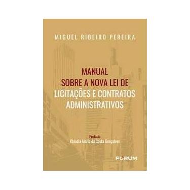 Imagem de Manual sobre a nova lei de licitações e contratos administrativos - Ed