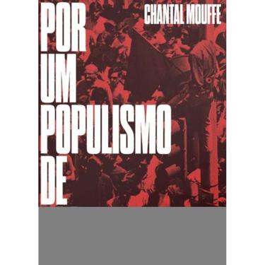 Imagem de Por Um Populismo de Esquerda