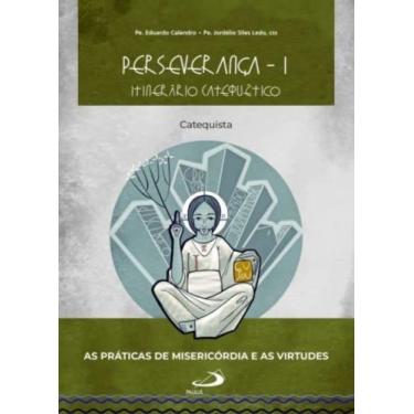 Imagem de Perseverança: Itinerário I - Catequista - PAULUS, 3