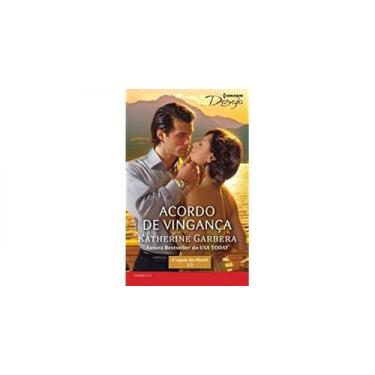 Imagem de Acordo de vingança - Harlequin Desejo 215 - HARLEQUIN - HARPERCOLLINS,