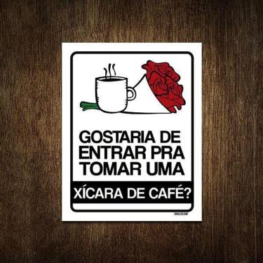 Imagem de Placa Decorativa - Gostaria De Entrar Xíxara De Café 18X23