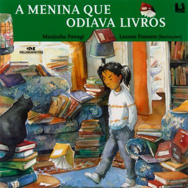 Imagem de Livro - A Menina que Odiava Livros - Manjusha Pawagi