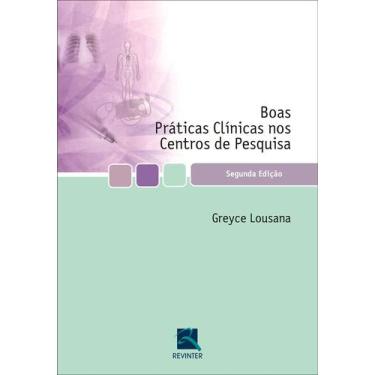 Imagem de Livro - Boas Práticas Clínicas nos Centros de Pesquisa
