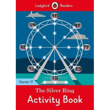 Imagem de The Silver Ring - Ladybird Readers - Starter Level 17 - Activity Book 