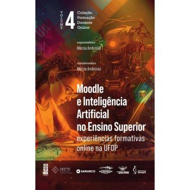 Imagem de Moodle e Inteligência Artificial no Ensino Superior