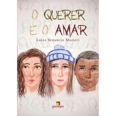 Imagem de Querer E O Amar, O