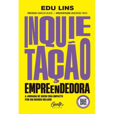 Imagem de Inquietação Empreendedora: A jornada de quem cria impacto por um mundo melhor