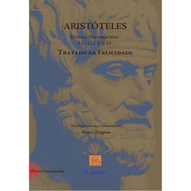 Imagem de Aristóteles Ethica Nicomachea I 1 -12 E X 6-10 - Tratado Da Felicidade