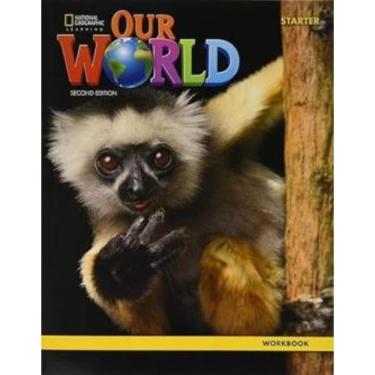 Imagem de Our World Starter - Workbook - British - 2Nd Ed