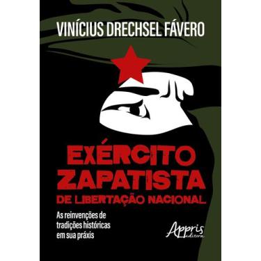 Imagem de Livro - Exército Zapatista de Libertação Nacional