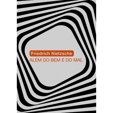 Imagem de Livro – Além do Bem e do Mal - Friedrich Nietzsche