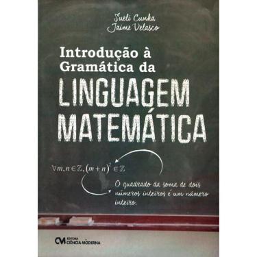 Imagem de Introducao A Gramatica Da Linguagem Matematica