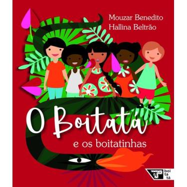 Imagem de Livro - O Boitatá e os boitatinhas
