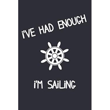 Imagem de Grand Fantasy Designs - Notes: Segeln Ich hab genug ich geh segeln englisch - Notizbuch 15,24 x 22,86 kariert
