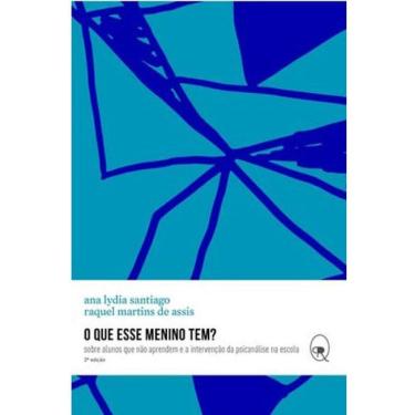 Imagem de O Que Esse Menino Tem?