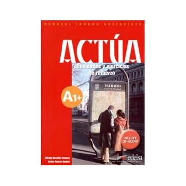 Imagem de Actúa A1: Actividades y Ejercicios de Refuerzo con CD Audio