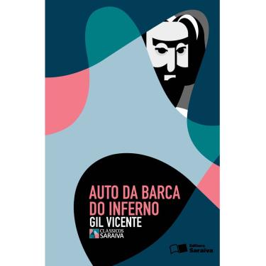 Imagem de Livro - Clássicos Saraiva - O Auto da Barca do Inferno