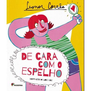 Imagem de De Cara Com O Espelho - 2ª Ed