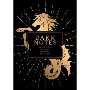 Imagem de Dark Notes Notebook: Black Paper Dot Grid Journal - Mythological Seahorse Edition
