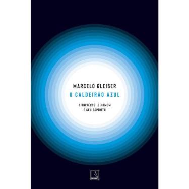 Imagem de O Caldeirão Azul - O Universo, O Homem E Seu Espirito