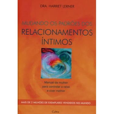 Imagem de Livro - Mudando os Padrões dos Relacionamentos Íntimos