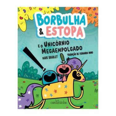 Imagem de Borbulha & Estopa: E O Unicórnio Megaempolgado - Vol. 2