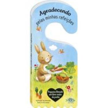 Imagem de Pequena Bênção - Um Livro Aviso De Porta: Agradecendo Pelas Minhas Refeições