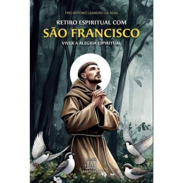 Imagem de Retiro Espiritual Com São Francisco De Assis