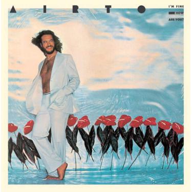 Imagem de Airto Moreira - Im Fine, How Are You [CD]