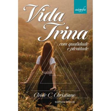 Imagem de Vida Trina com qualidade e plenitude: Somos trinos