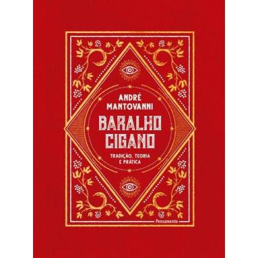 Imagem de Livro Baralho Cigano Tradição, Teoria e Prática André Mantovanni