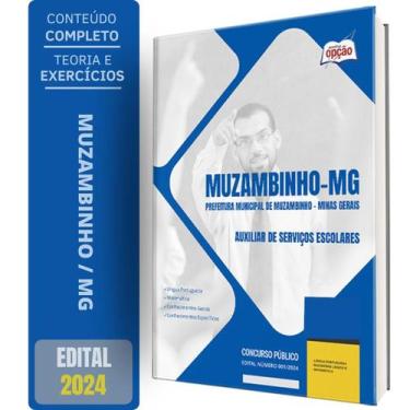 Imagem de Apostila Prefeitura Muzambinho Mg 2024 Auxiliar Serviços - Apostilas O