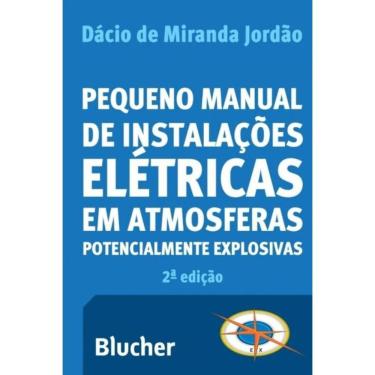 Imagem de Pequeno Manual Instalações Elétricas em Atmosferas Potencialmente Explosivas