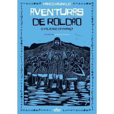 Imagem de Aventuras De Roldão - O Paladino Da França - EDITORA DE CULTURA, 3