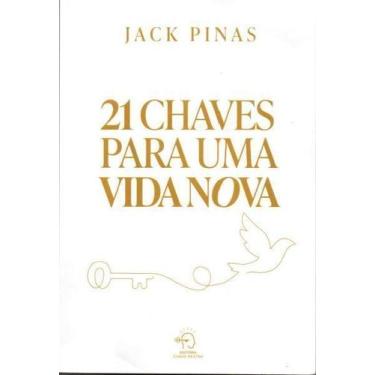 Imagem de 21 Chaves Para Uma Vida Nova - CHAVE MESTRA EDITORA, Sortido