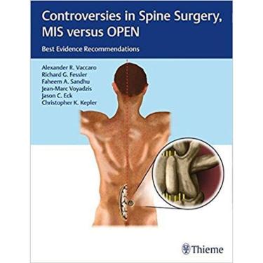 Imagem de Controversies In Spine Surgery Mis Versus Open