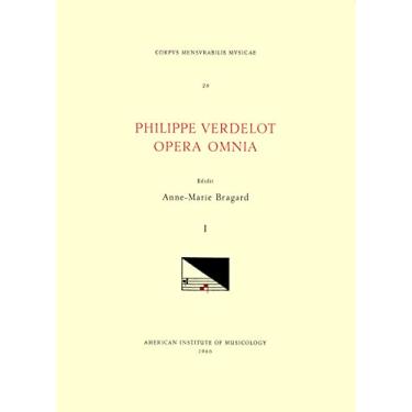 Imagem de CMM 28 Philippe Verdelot (D. Ca. 1540?), Opera Omnia, Edited by Anne-Marie Bragard. Vol. I [Masses, Hymns, Magnificat]: Volume 28