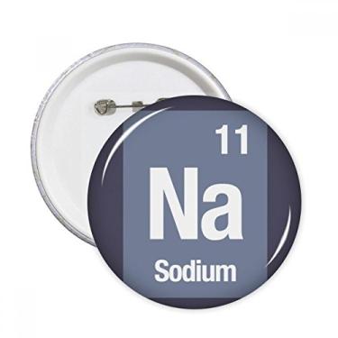 Imagem de Na Sodium Chemical Element Science Alfinetes redondos Emblema Botão Decoração Acessório 5 peças