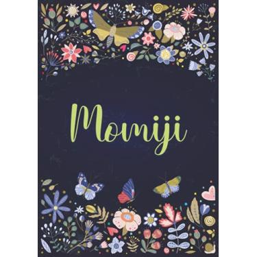 Imagem de Momiji: A5 ノートブック (Notebook A5) | パーソナライズされた名前 « Momiji » | 女性、女の子、お母さん、姉妹、娘への誕生日プレゼント | デザイン ： 庭園 | 120 枚の裏地付きページ、小さいサイズの A5 (14.8 x 21 cm)