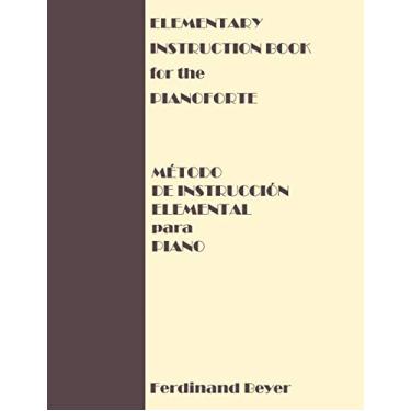 Imagem de Elementary Instruction Book for the Pianoforte/Metodo de Instruccion Elemental para Piano