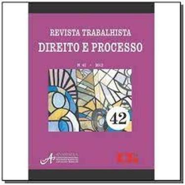 Imagem de Revista trbalhista direito e processo n.42 - 2012 - LTR, 3