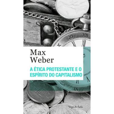 Imagem de Livro - A ética protestante e o espírito do capitalismo - Ed. Bolso