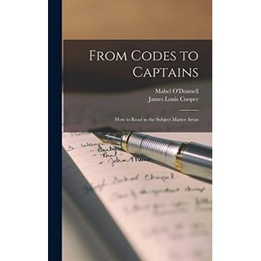 Imagem de From Codes to Captains: How to Read in the Subject Matter Areas